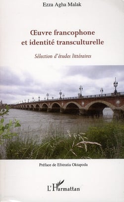 Oeuvre francophone et identité transculturelle - sélection d'études littéraires