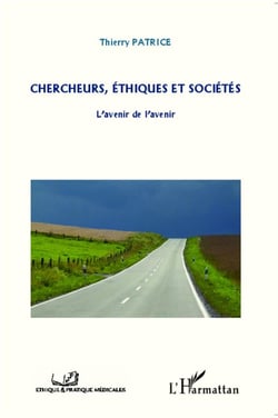 Chercheurs éthiques et société - l'avenir de l'avenir