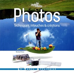 Photos - techniques, retouches & créations