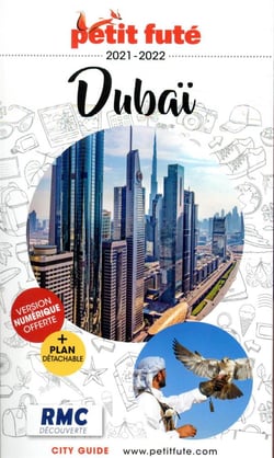 Guide Petit futé : city guide : Dubaï (édition 2021/2022)
