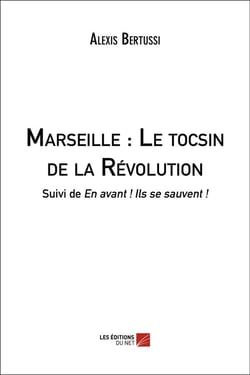 Marseille - le tocsin de la Révolution - en avant ! ils se sauvent !