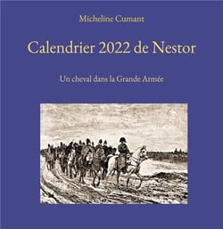 Calendrier de nestor : un cheval dans la grande armée (édition 2022)
