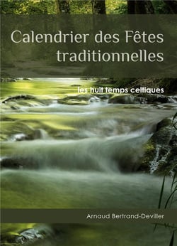 Calendrier des Fêtes traditionnelles : les huit temps celtiques