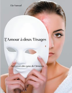 L'Amour à deux Visages : Au travers des yeux de Clémence