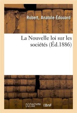 La nouvelle loi sur les societes