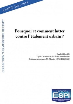 Pourquoi et comment lutter contre l'étalement urbain ?