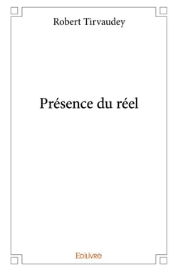 Présence du réel