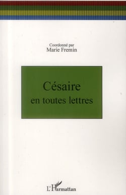 Césaire en toutes lettres