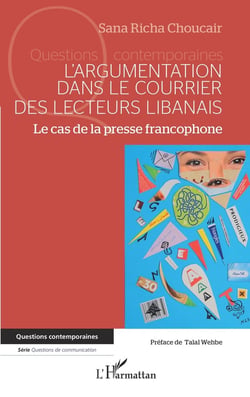L'argumentation dans le courrier des lecteurs libanais : Le cas de la presse francophone