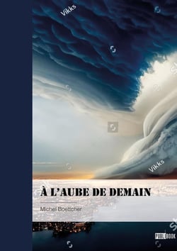 À l'aube de demain