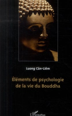 Élements de psychologie de la vie du Bouddha