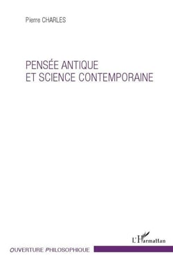 Pensée antique et science contemporaine