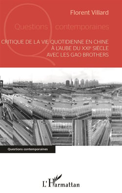 Critique de la vie quotidienne en Chine à l'aube du XXIè siècle avec les Gao Brothers