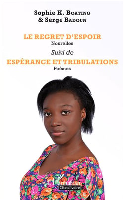 Le regret d'espoir - espérance et tribulations