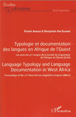 Typologie et documentation des langues en Afrique de l'ouest - les actes du 27e congrès de la Société de Luinguistique de l'Afrique de l'Ouest (SLAO)