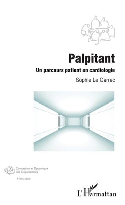 Palpitant, un parcours patient en cardiologie