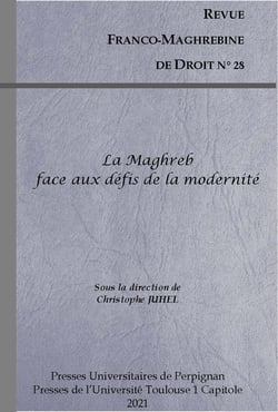Revue franco-maghébine de droit : le Maghreb face aux défis de la modernité