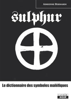 Sulphur, le dictionnaire des symboles maléfiques