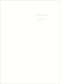 Patrick Neu - échos