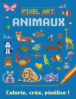 Animaux - colorie, crée, pixélise !