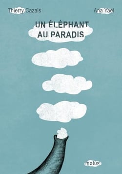 Un éléphant au paradis