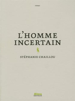 L'homme incertain