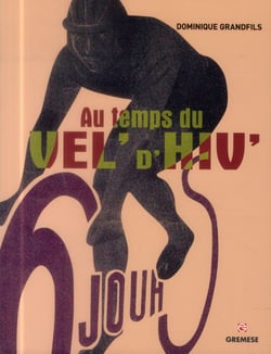 Au temps du vel d'hiv