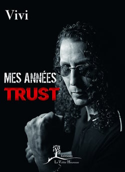 Mes années trust
