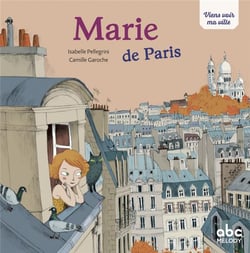 Viens voir ma ville : Marie de Paris