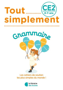 Tout simplement : grammaire - CE2