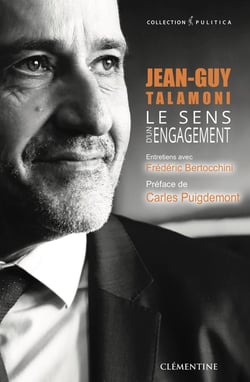 Le sens d'un engagement - Jean-Guy Talamoni