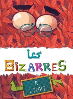Les Bizarres à l'école