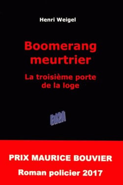 Boomerang meurtrier - la troisième porte de la loge