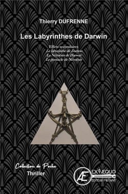 Les labyrinthes de darwin