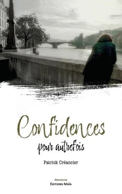 Confidences pour autrefois