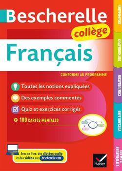 Bescherelle : français - grammaire, orthographe, conjugaison, vocabulaire, littérature & image - collège