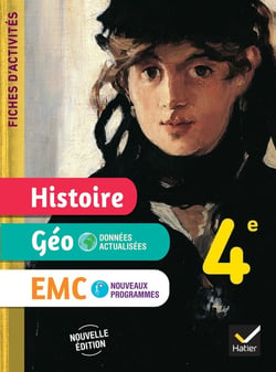 Histoire-Géographie-EMC : 4e - Fiches d'activités (édition 2025)