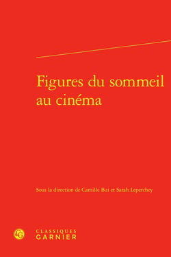Figures du sommeil au cinéma