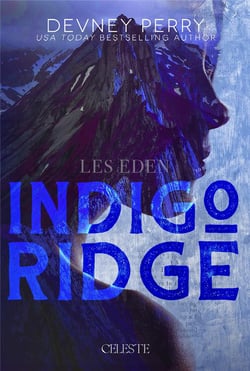 Les Eden Tome 1 : Indigo ridge