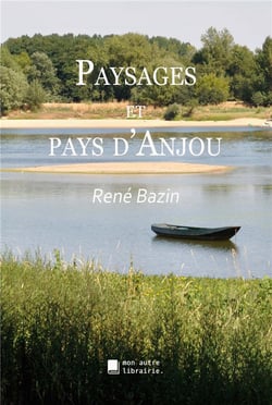Paysages et pays d'anjou