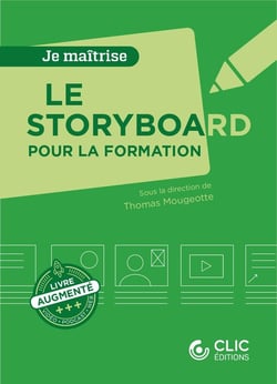 Je maîtrise : Le storyboard