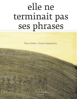 ELLE NE TERMINAIT PAS SES PHRASES