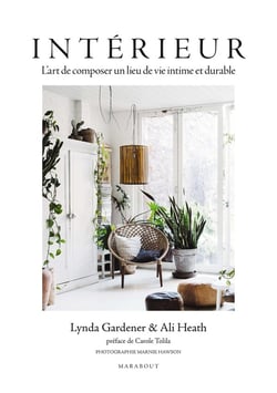 Intérieur : L'art de composer un lieu de vie intime et durable