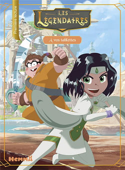 Les Légendaires Tome 6 : à vos tablettes
