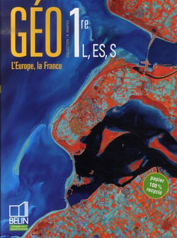 Géographie - 1ère l, es, s - livre élève (édition 2007)