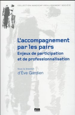 L'accompagnement par les pairs : enjeux de participation et de professionnalisation