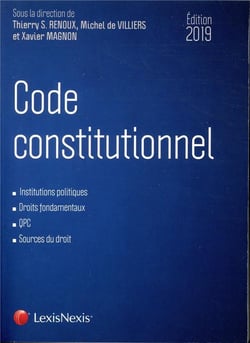 Code constitutionnel 2019 - institutions politiques. droits fondamentaux. qpc. sources du droit.