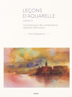 Leçons d'aquarelle Tome 2