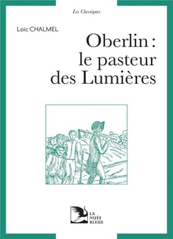 Oberlin, le pasteur des lumières