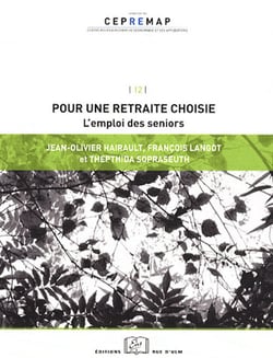 Pour une Retraite Choisie : L'Emploi des Seniors-
